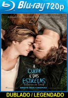  A Culpa é das Estrelas Dublado 2014