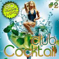 Club Cocktail Vol. 2 (2014)